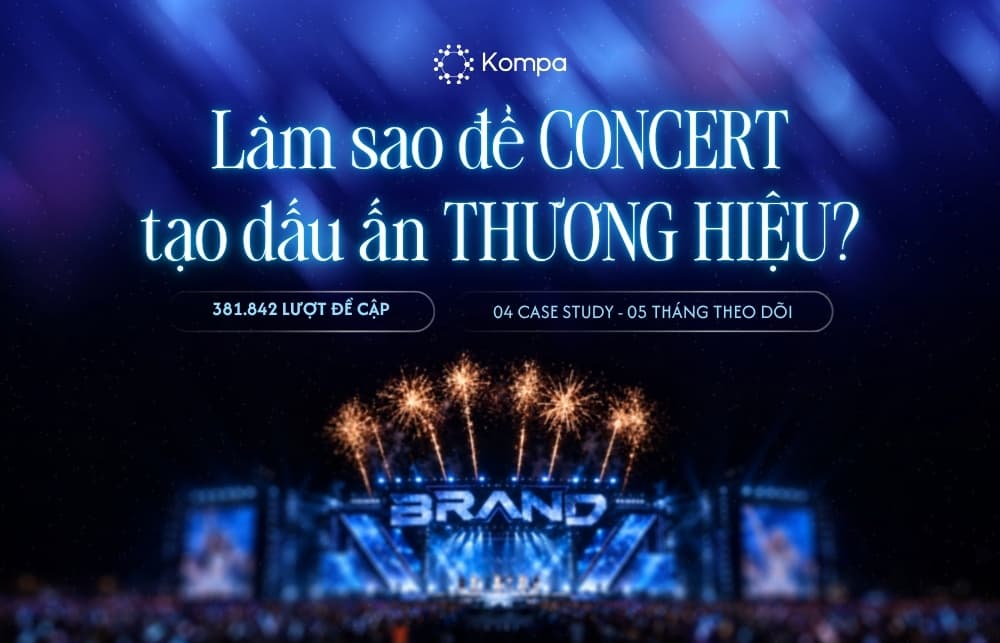 GIẢI MÃ HIỆU QUẢ CONCERT CỦA THƯƠNG HIỆU QUA 381.842 LƯỢT ĐỀ CẬP TRÊN MẠNG XÃ HỘI