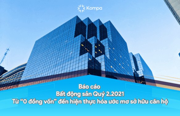 Q2 2021 Real Estate Report: From "Zero Capital" to Realizing the Dream of Apartment Ownership
