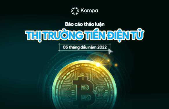 Cryptocurrency Market Discussion Report for the First 5 Months of 2022