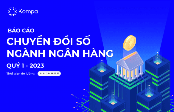 Digital Transformation in the Banking Sector Q1.2023