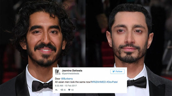 Tại lễ trao giải BAFTAs 2017, Burberry đã phạm lỗi khi đăng hình ảnh sai của Riz Ahmed thay vì Dev Patel trên Twitter